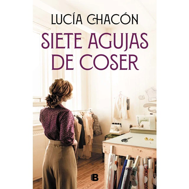 Portada del libro "Siete agujas de coser", de Lucía Chacón