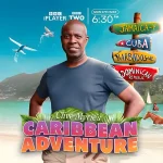 Clive Myrie's Caribbean Adventure: Un Viaje de Raíces, Cultura y Hospitalidad por el Caribe
